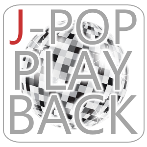 J-POP PLAYBACK